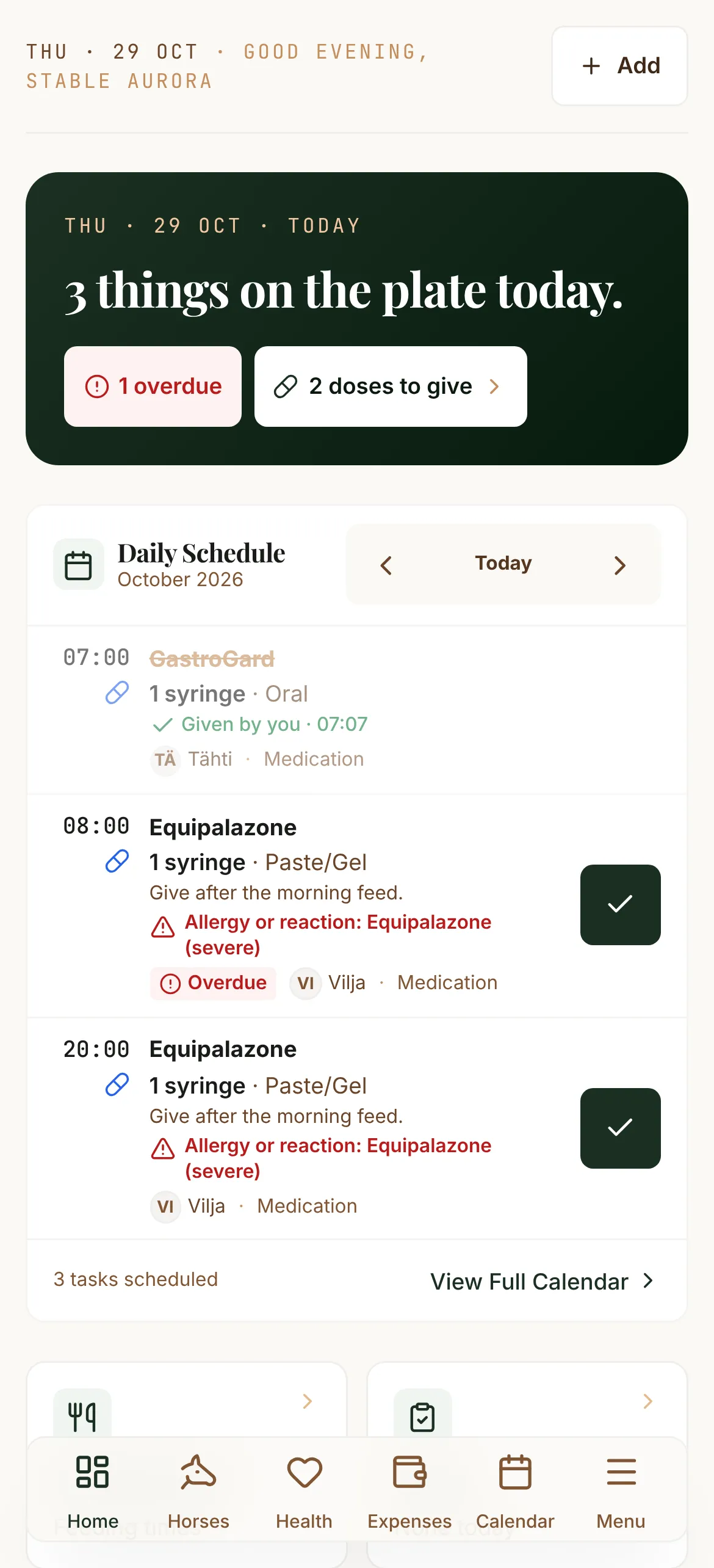 The new dashboard on a phone: a dark header saying 3 things on the plate today, with 1 overdue and 2 doses to give, and the day's schedule of doses below.